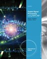 Digital Signal Processing Using MATLAB (R), International Edition - Robert Schilling ; Sandra (Clarkson University) Harris - 9781305636606