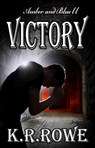 Amber and Blue II Victory - K. R. Rowe - 9781310015465