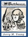 Sketches of Our Heritage - Jerry M. Young - 9781310040870