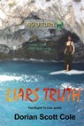 Liars Truth - Dorian Scott Cole - 9781310069215