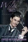 Wilde Stories 2015: The Year's Best Gay Speculative Fiction - Steve Berman - 9781310079474