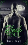 Black Soul - Kiru Taye - 9781310082474