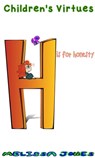 Children's Virtues: H is for Honesty - Melissa Jones - 9781310083501