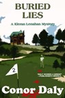 Buried Lies (A Kieran Lenahan Mystery) - Conor Daly - 9781310097195