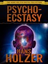 Psycho-Ecstasy - Hans Holzer - 9781310102141