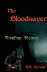 The Bloodsayer - R.S. Neaville - 9781310112874