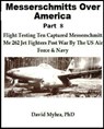 Messerschmitts Over America-Part 8 - David Myhra - 9781310156373
