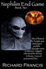 Nephilim End Game Book 2 - Richard Francis - 9781310203275