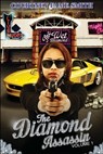 The Diamond Assassin - Courtney "Fame" Smith - 9781310211782