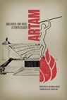Artam: One Reich, One Race, a Tenth Leader - Volkmar Weiss - 9781310255106