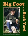 Big Foot in the Back Yard - Charles Hallmark - 9781310267833