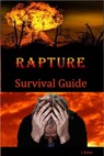 Rapture Survival Guide - Linda Bohm - 9781310289736