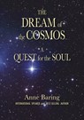 The Dream of the Cosmos: A Quest for the Soul - Anne Baring - 9781310323690