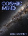 Cosmic Mind - Erich von Neff - 9781310352430