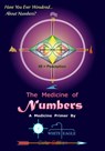 The Medicine Of Numbers - White Eagle - 9781310436802