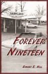 Forever Nineteen - Robert Hill - 9781310439674