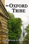 The Oxford Tribe - Peter Rudiak-Gould - 9781310448256