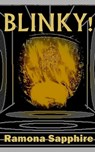 Blinky! - Ramona Sapphire - 9781310448881