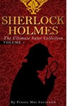 SHERLOCK HOLMES: The Ultimate Satyr Collection: VOLUME ONE - Pennie Mae Cartawick - 9781310484087