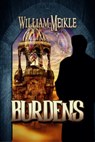Burdens - William Meikle - 9781310510915