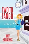 Two to Tango (A Belinda & Bennett Mini Mystery) - Amy Saunders - 9781310584633