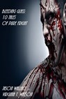 Bleeding Glass: 10 Tales of Pure Fright - Jason Wallace ; Virginia T. Watson - 9781310608254