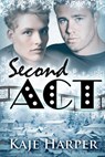 Second Act - Kaje Harper - 9781310629242