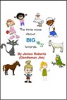 The Little Book About Big Words #5 - James Roberts (Gentleman Jim) - 9781310678455