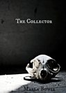 The Collector - Marla Bowie - 9781310703836