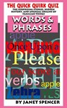 Quick Quirk Quiz: Words & Phrases - Janet Spencer - Trivia Queen - 9781310731136