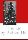 The Lie - Robert Hill - 9781310736612