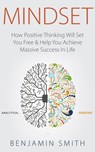 Mindset: - Benjamin Smith - 9781310742774