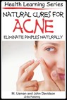 Natural Cures for Acne - M Usman ; John Davidson - 9781310798627
