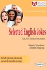 Selected English Jokes (ESL/EFL Version with Audio) - Qiliang Feng ; Various Sources - 9781310829130