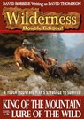 Wilderness Double Edition 1: King of the Mountain & Lure of the Wild - David Robbins - 9781310836459