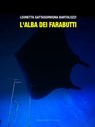 L'alba dei Farabutti - Leonetta Gattasorniona Bartolozzi - 9781310852787