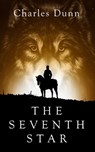 The Seventh Star - Charles Dunn - 9781310859823