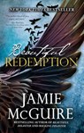 Beautiful Redemption: A Novel - Jamie McGuire - 9781310863929