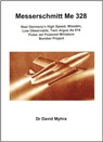 Messerschmidt Me 328 - David Myhra - 9781310985430