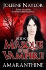 Masque of the Vampire - Joleene Naylor - 9781311035448