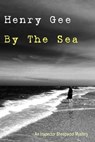 By The Sea - Henry Gee - 9781311045492