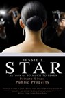 Private Lives, Public Property - Jessie L. Star - 9781311078384