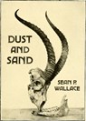 Dust and Sand - Sean P. Wallace - 9781311082466
