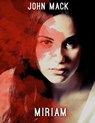 Miriam - John Mack - 9781311136633
