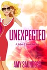 Unexpected (A Belinda & Bennett Short Story) - Amy Saunders - 9781311143648
