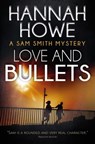 Love and Bullets - Hannah Howe - 9781311160225