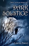 Dark Solstice - Lauren Sweet - 9781311161062