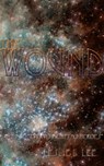 The Wound - Leslie Lee - 9781311178701