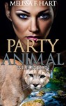 Party Animals - Melissa F. Hart - 9781311258885