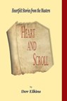 Heartfelt Stories From The Masters - Dov Elkins - 9781311280664